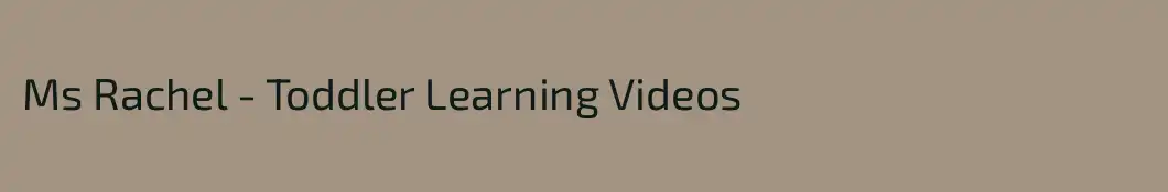 Ms Rachel - Toddler Learning Videos